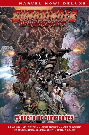 MARVEL NOW! DELUXE GUARDIANES DE LA GALAXIA DE B.M. BENDIS 2. PLANETA DE SIMBIONTES