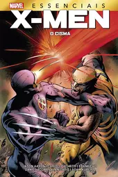X-Men: O Cisma (Marvel Essenciais)