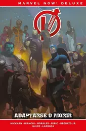 MARVEL NOW! DELUXE LOS VENGADORES DE JONATHAN HICKMAN 5. ADAPTARSE O MORIR