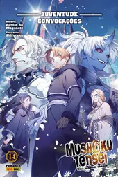 Mushoku Tensei: Uma Segunda Chance Vol. 14