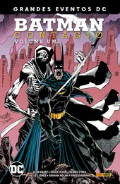 Batman: Cont&aacute;gio Vol. 1 (Grandes Eventos DC)