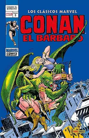 CONAN EL BARBARO LOS CLÁSICOS MARVEL VOL.5