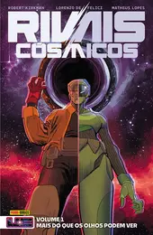 Rivais Cósmicos Vol 1 - Mais Do Que Os Olhos Podem Ver (Universo Energon 02)