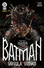 Batman: A Gárgula De Gotham 04 (de 4)