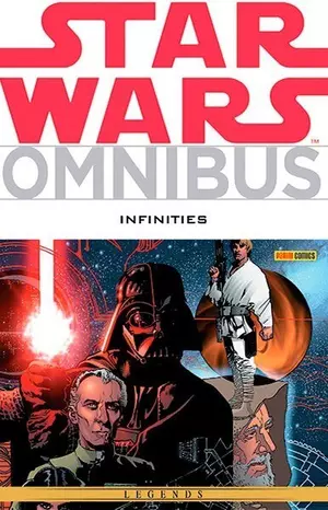 STAR WARS LEGENDS: INFINITIES OMNIBUS (TPB)