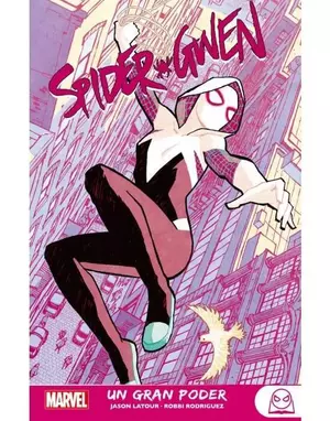 MARVEL YOUNG ADULTS SPIDER-GWEN 1. UN GRAN PODER