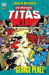 Os Novos Titãs por George Pérez Vol. 02