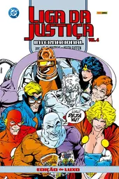 Liga Da Justiça Internacional Por J.M. DeMatteis E Keith Giffen – Edição De Luxo Vol. 4
