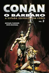 Conan, O Bárbaro: A Espada Selvagem Em Cores Vol. 02