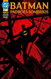Batman: Padr&otilde;es Sombrios Vol. 02