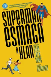 Superman Esmaga A Klan