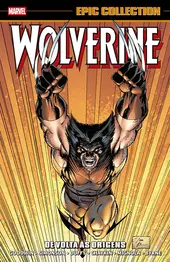 Wolverine - De Volta às Origens (Epic Collection)