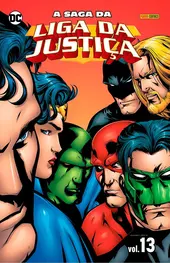 A Saga Da Liga Da Justiça Vol. 13