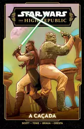 Star Wars: The High Republic - A Ca&ccedil;ada