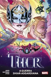 Thor Vol.04: A Guerra Shiar-Asgardiana