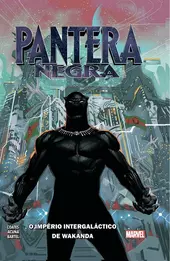 Pantera Negra: Império Intergaláctico de Wakanda Vol.01