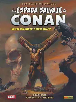 LA ESPADA SALVAJE DE CONAN: LOS CLASICOS DE MARVEL VOL. 3