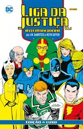 Liga Da Justiça Internacional Por J.M. DeMatteis E Keith Giffen – Edição De Luxo Vol. 1