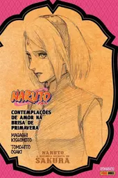 Naruto - A História Secreta de Sakura: Contemplações de Amor na Brisa de Primavera