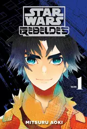 Star Wars: Rebeldes Vol. 1