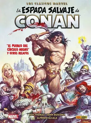 LA ESPADA SALVAJE DE CONAN: LOS CLASICOS MARVEL VOL.06