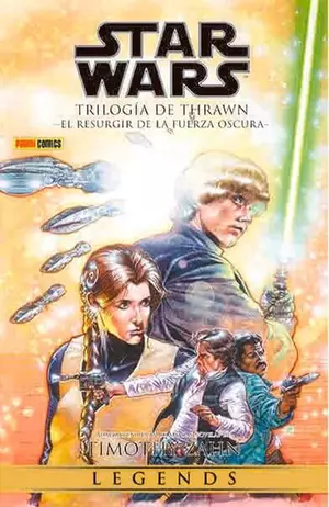 STAR WARS LEGENDS: LA TRILOGIA DE THRAWN 2: EL RESURGIR DE LA FUERZA OSCURA (TPB)
