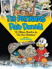 Tio Patinhas e Pato Donald: O &uacute;ltimo membro do Cl&atilde; Mac Patinhas