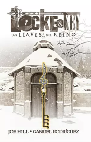 LOCKE & KEY 4: KEYS TO THE KINGDOM (HC)