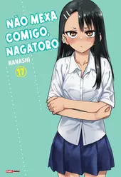 Não Mexa Comigo, Nagatoro 17